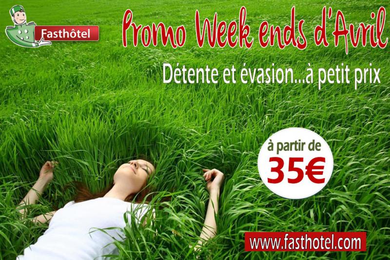 promo weekends avril